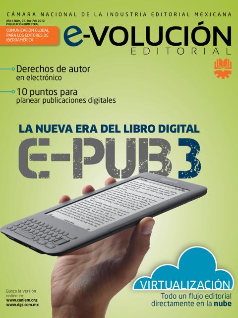 Revistas electrónicas mexicanas: el caso de E-Volución Editorial de la CANIEM